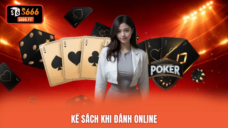 Kế sách khi đánh online