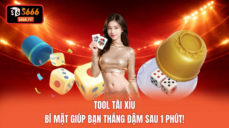 Tool Tài Xỉu: Bí Mật Giúp Bạn Thắng Đậm Sau 1 Phút!