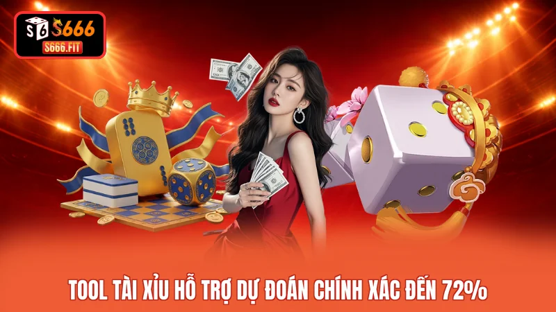 Tool Tài Xỉu hỗ trợ dự đoán chính xác đến 72%